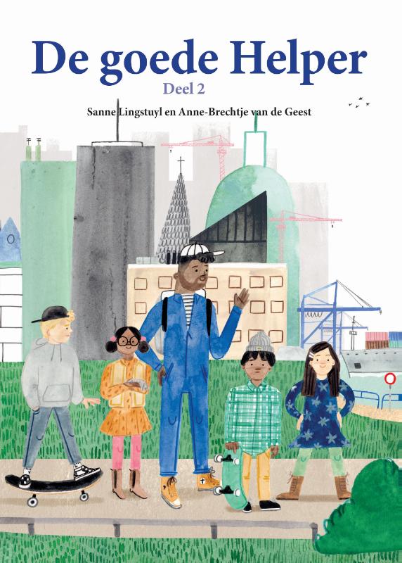 De Goede Helper 2 - Sanne Lingstuyl - Kinderboeken ...