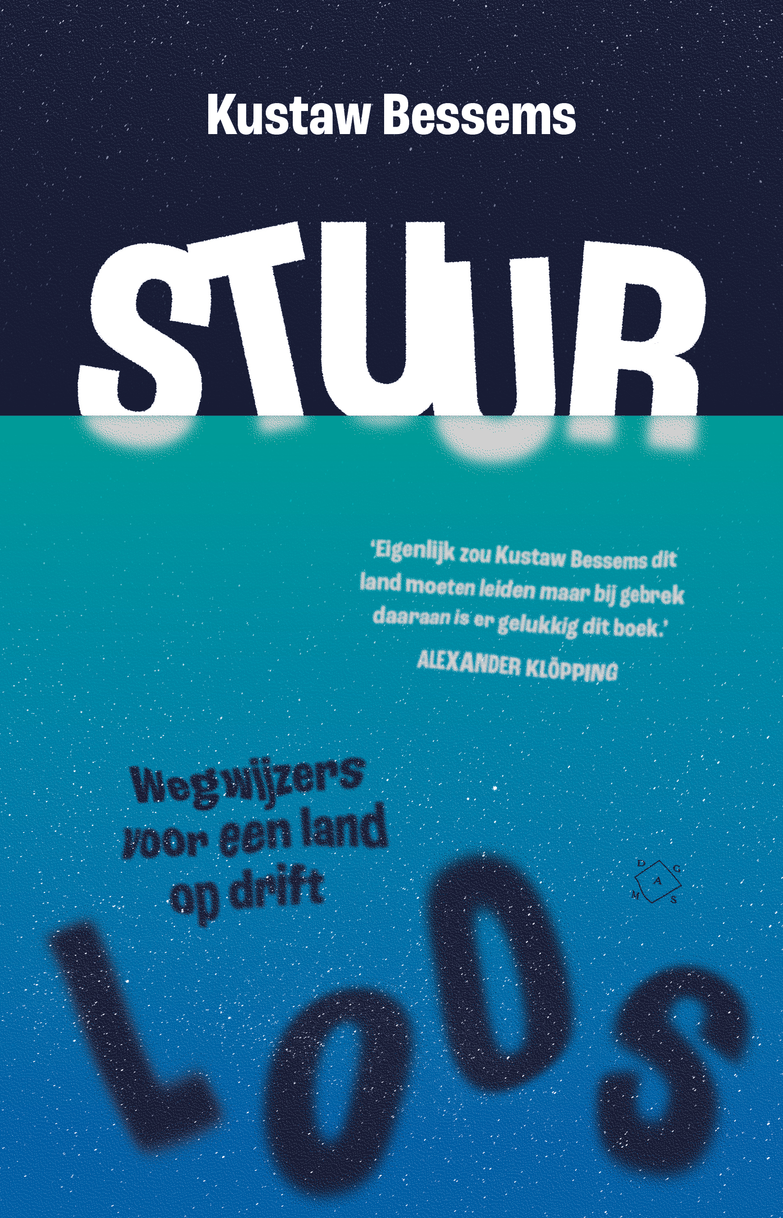 Stuurloos - Kustaw Bessems - Boeken - DagelijkseBroodkruimels