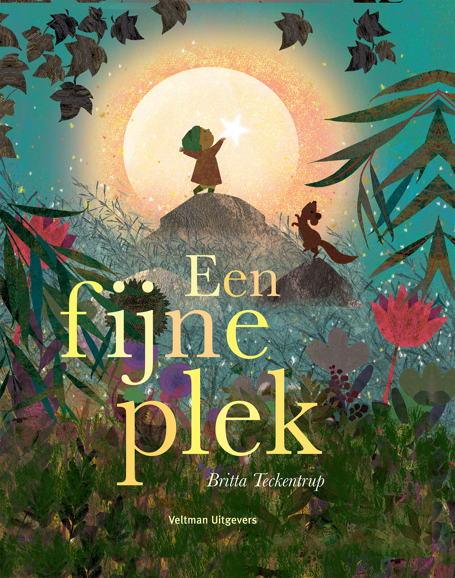 Een Fijne Plek - Britta Teckentrup - Boeken - DagelijkseBroodkruimels