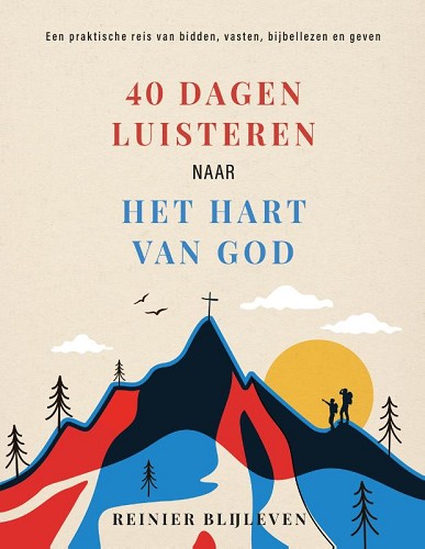 40 Dagen Luisteren naar het Hart van God