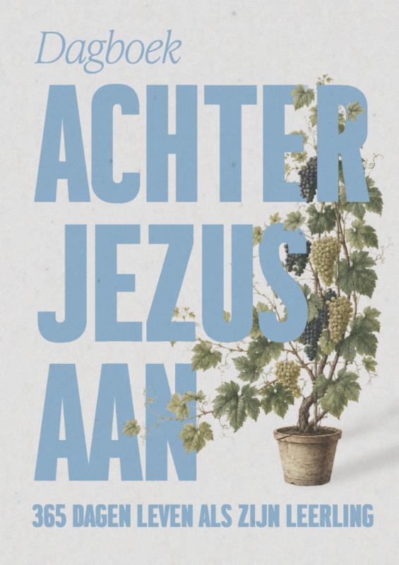 Achter Jezus aan
