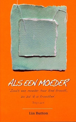 Als een Moeder