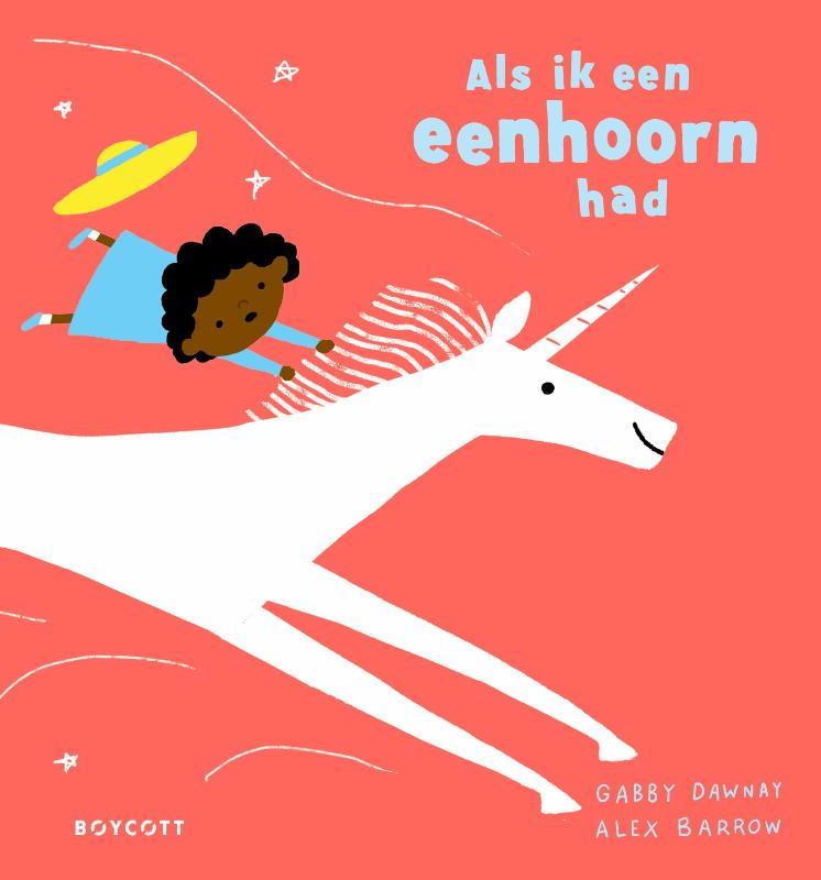 Als Ik een ... Zou Hebben als Ik een Eenhoorn Had