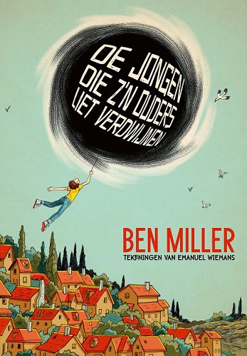 De Jongen die Z'n Ouders Liet Verdwijnen