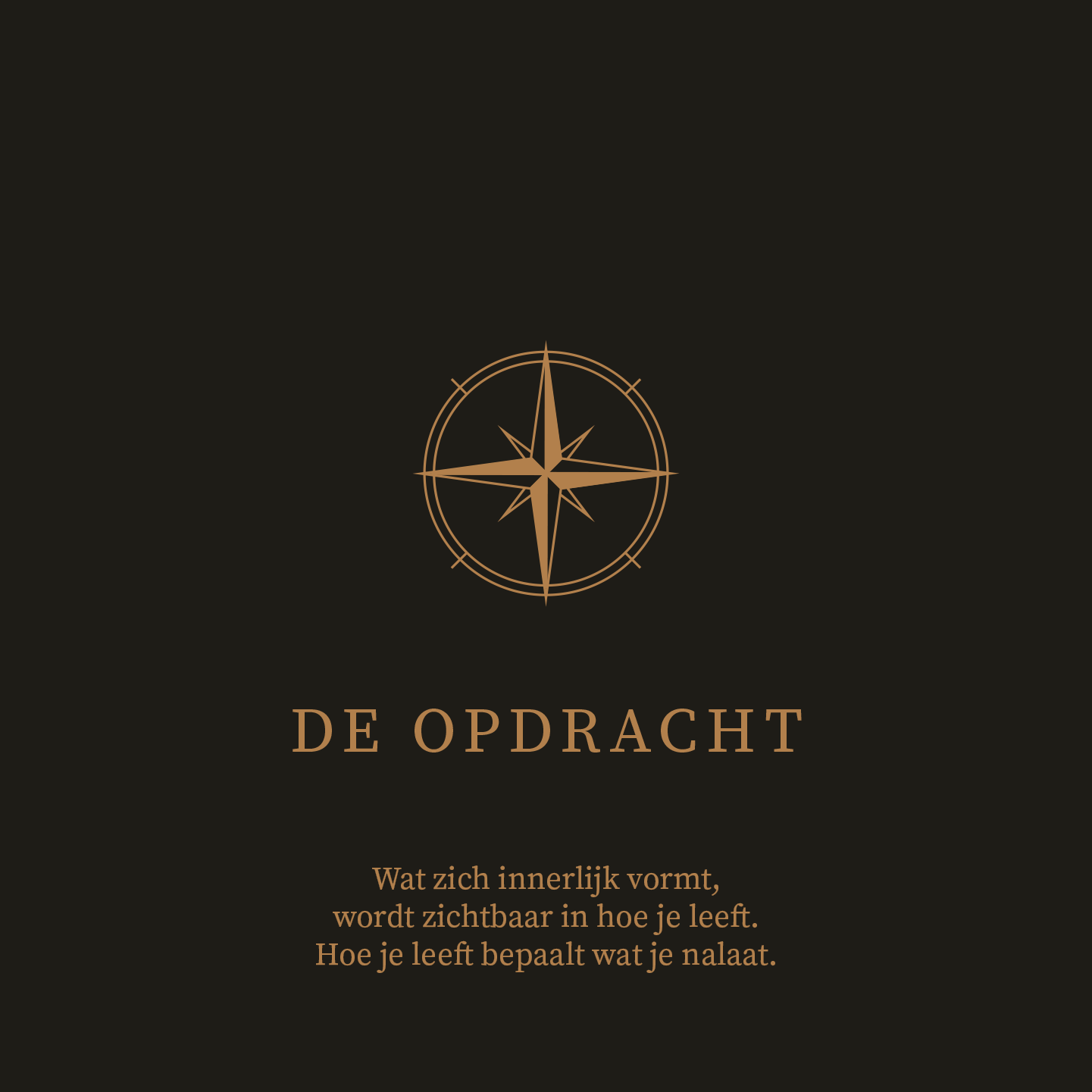 De Opdracht