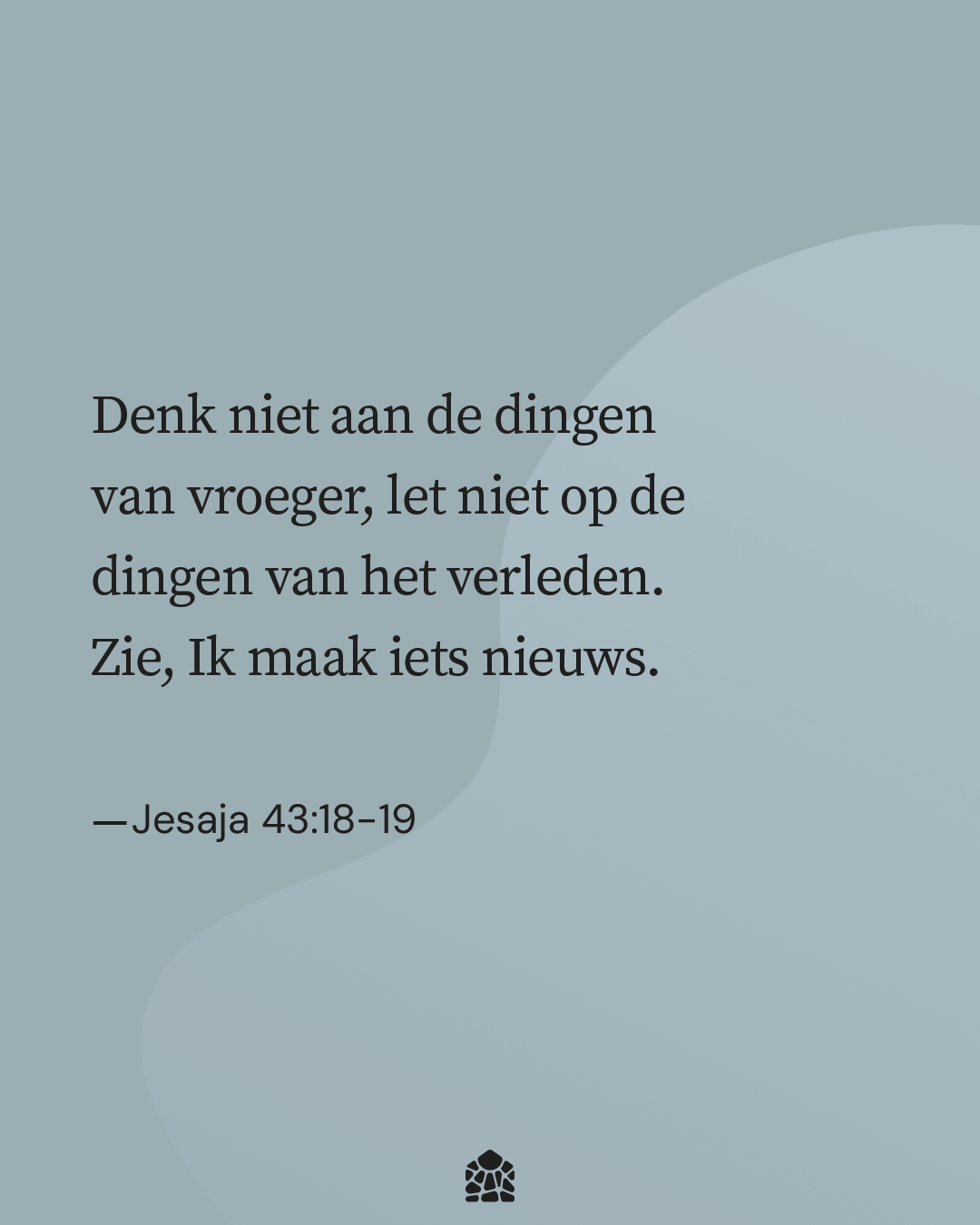 Jesaja 43:18, Jesaja 43:19