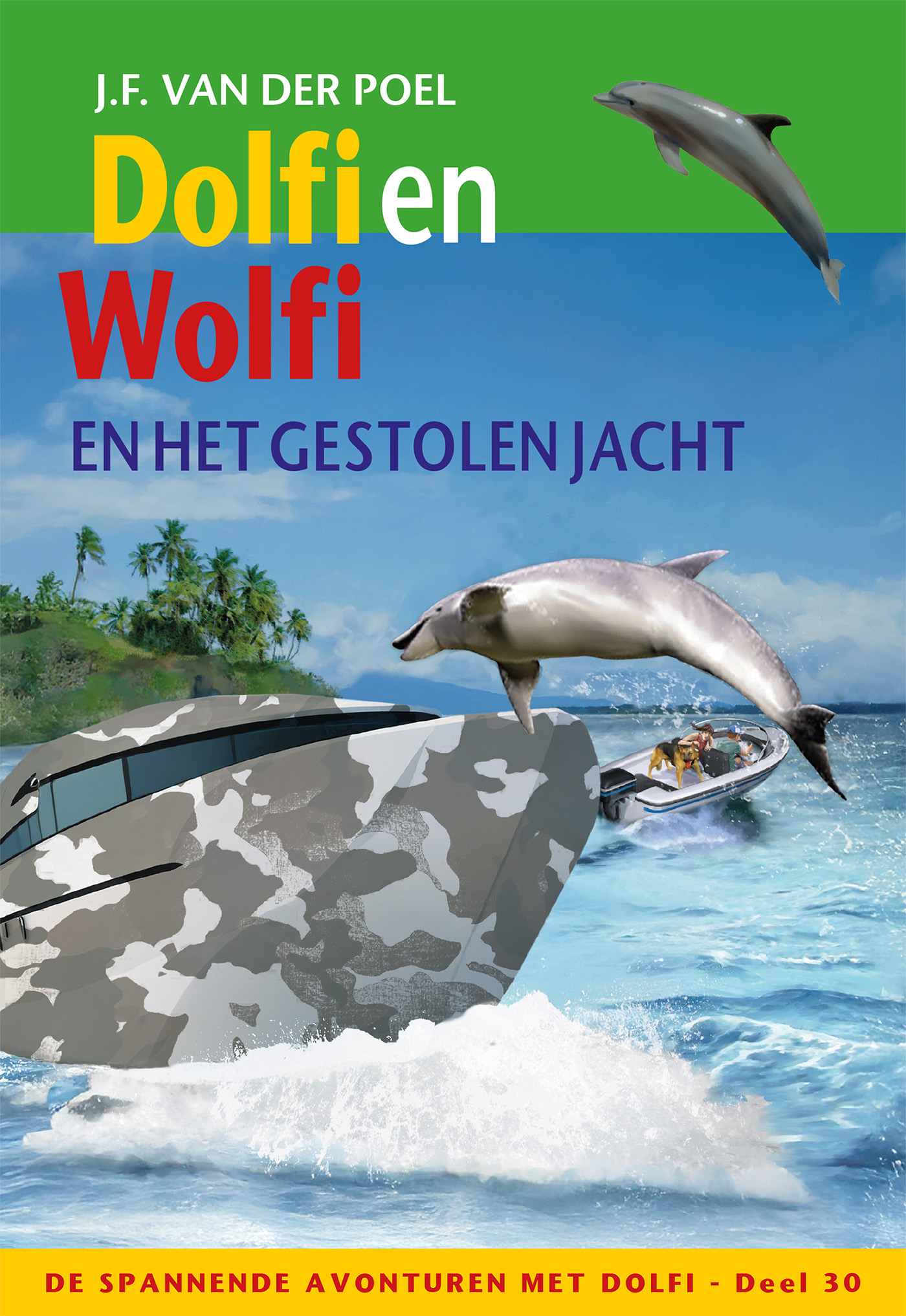 Dolfi en Wolfi en het Gestolen Jacht