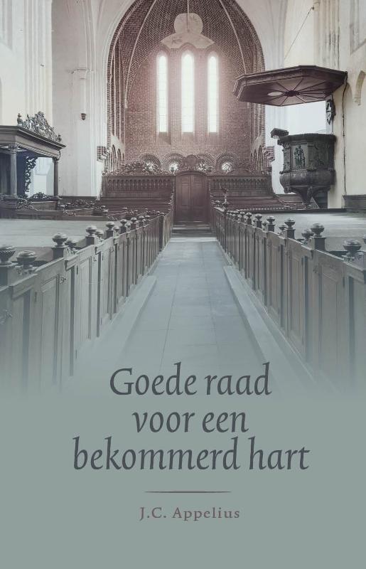 Goede Raad voor een Bekommerd Hart