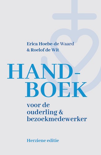 Handboek voor de Ouderling en Bezoekmedewerker