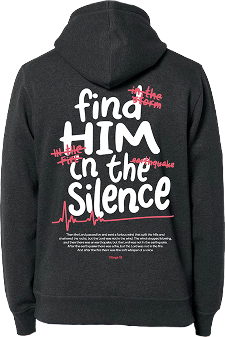 Hoodie - 1 Koningen 19 - Find Him In The Silence