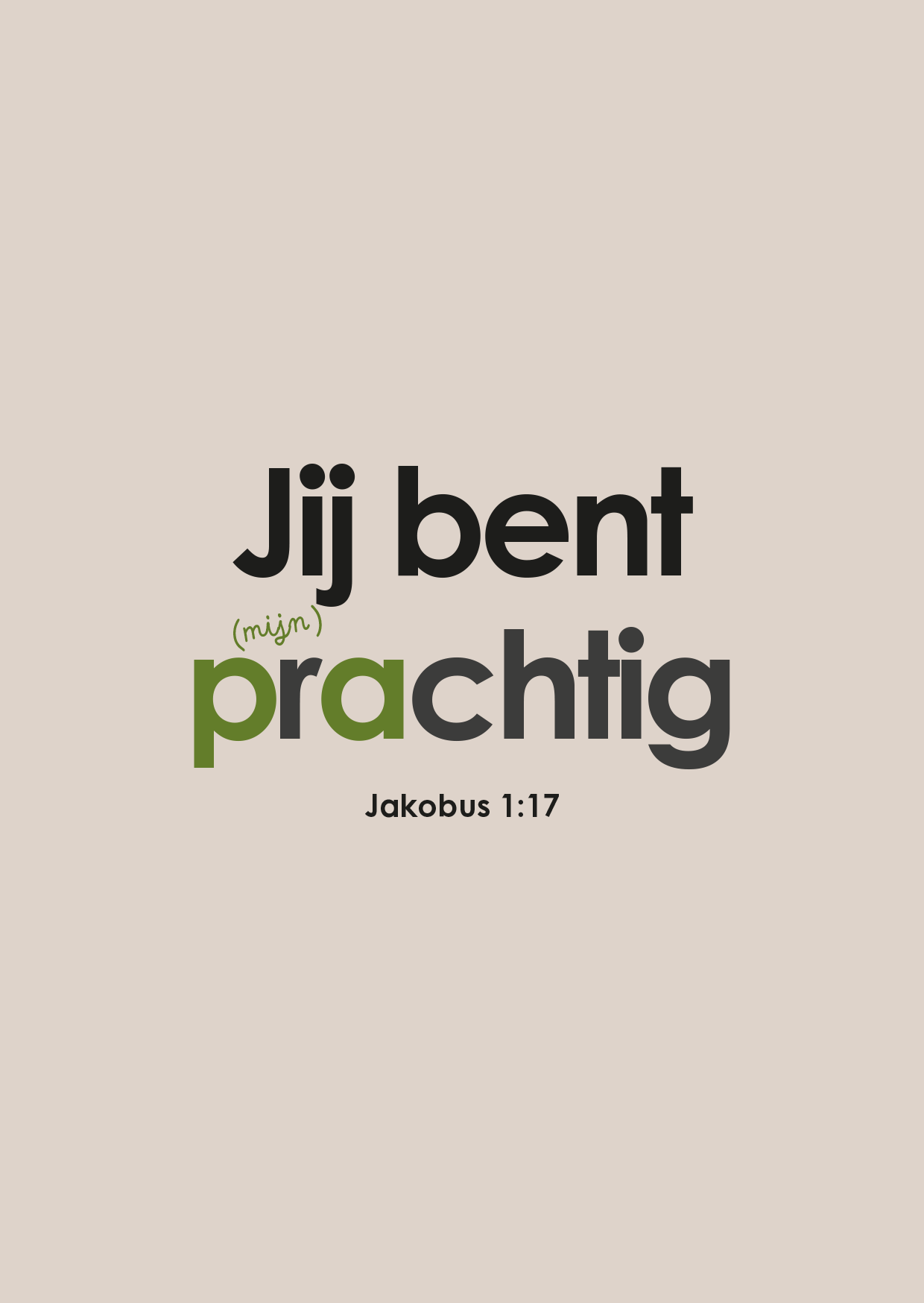 Kaart - Jakobus 1:17 - Pa Jij Bent Prachtig