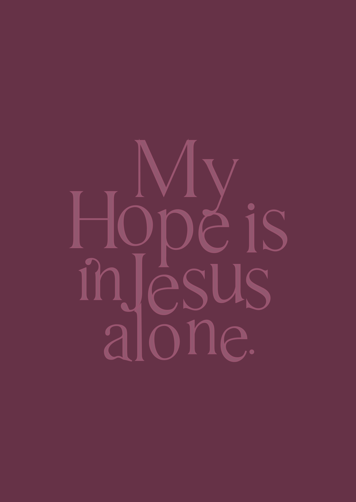 Kaart - My Hope is in Jesus Alone