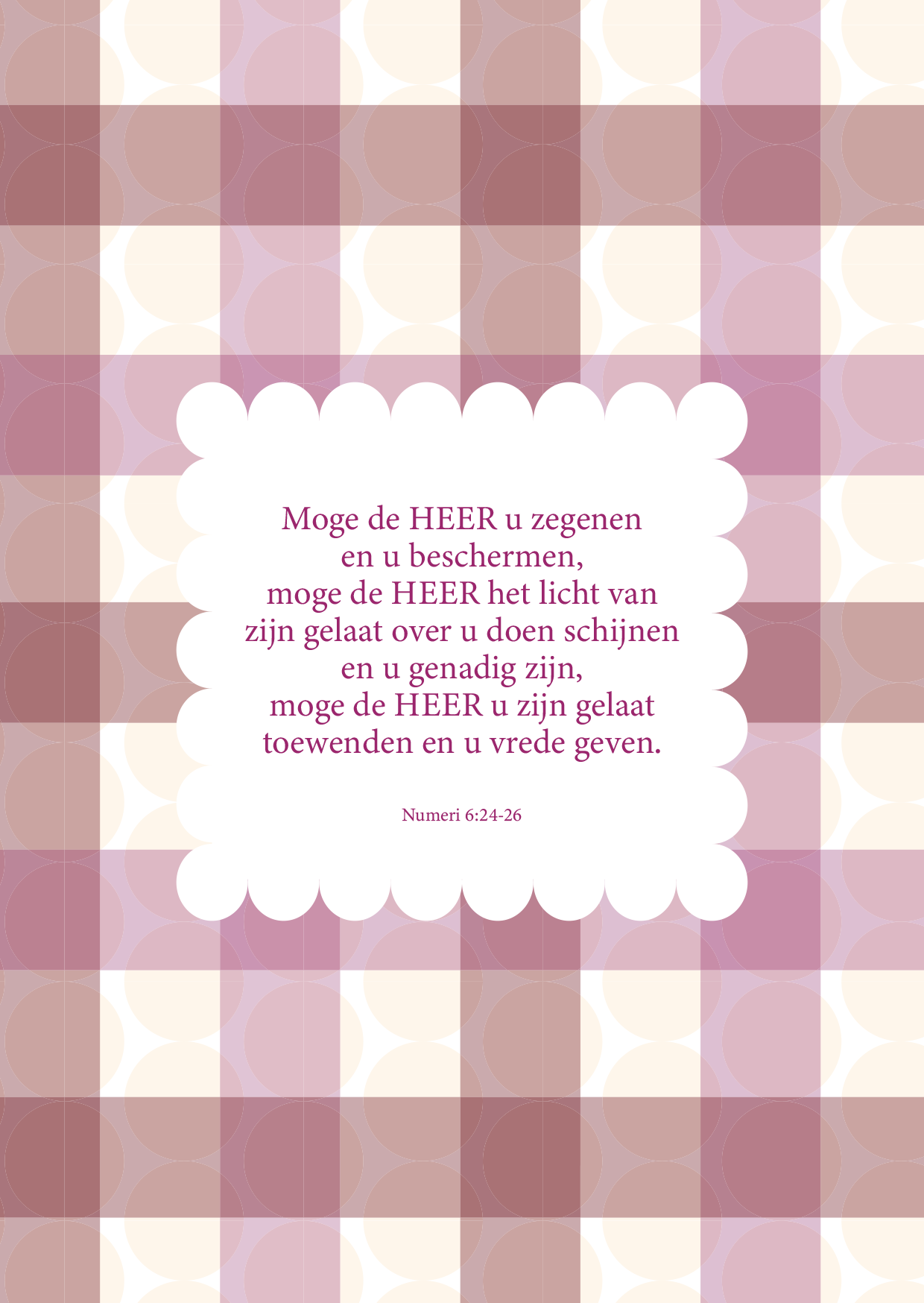 Kaart - Numeri 6:24-26 - Moge de HEER U Zegenen