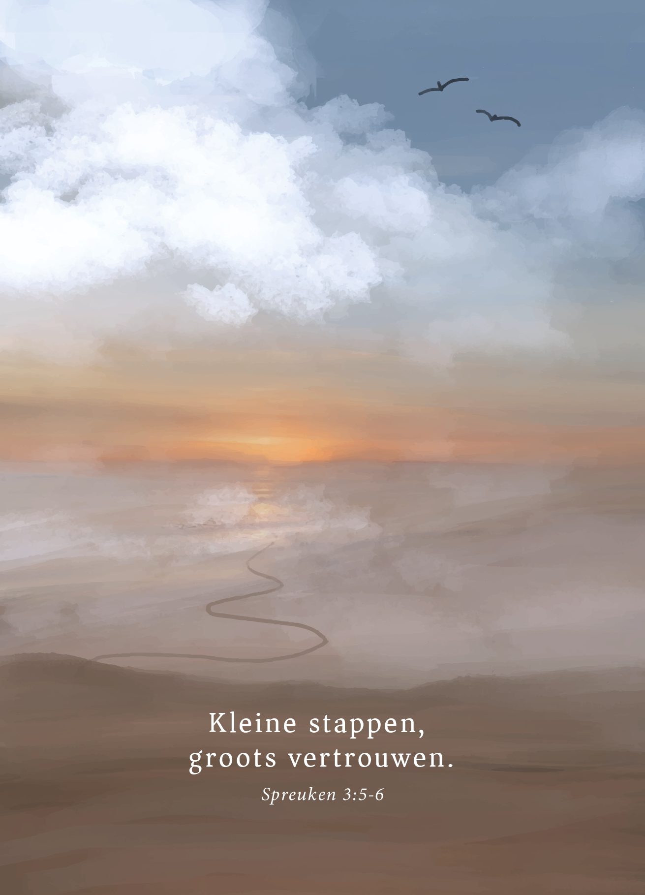 Kaart - Spreuken 3:5-6 - Kleine Stappen, Groots Vertrouwen