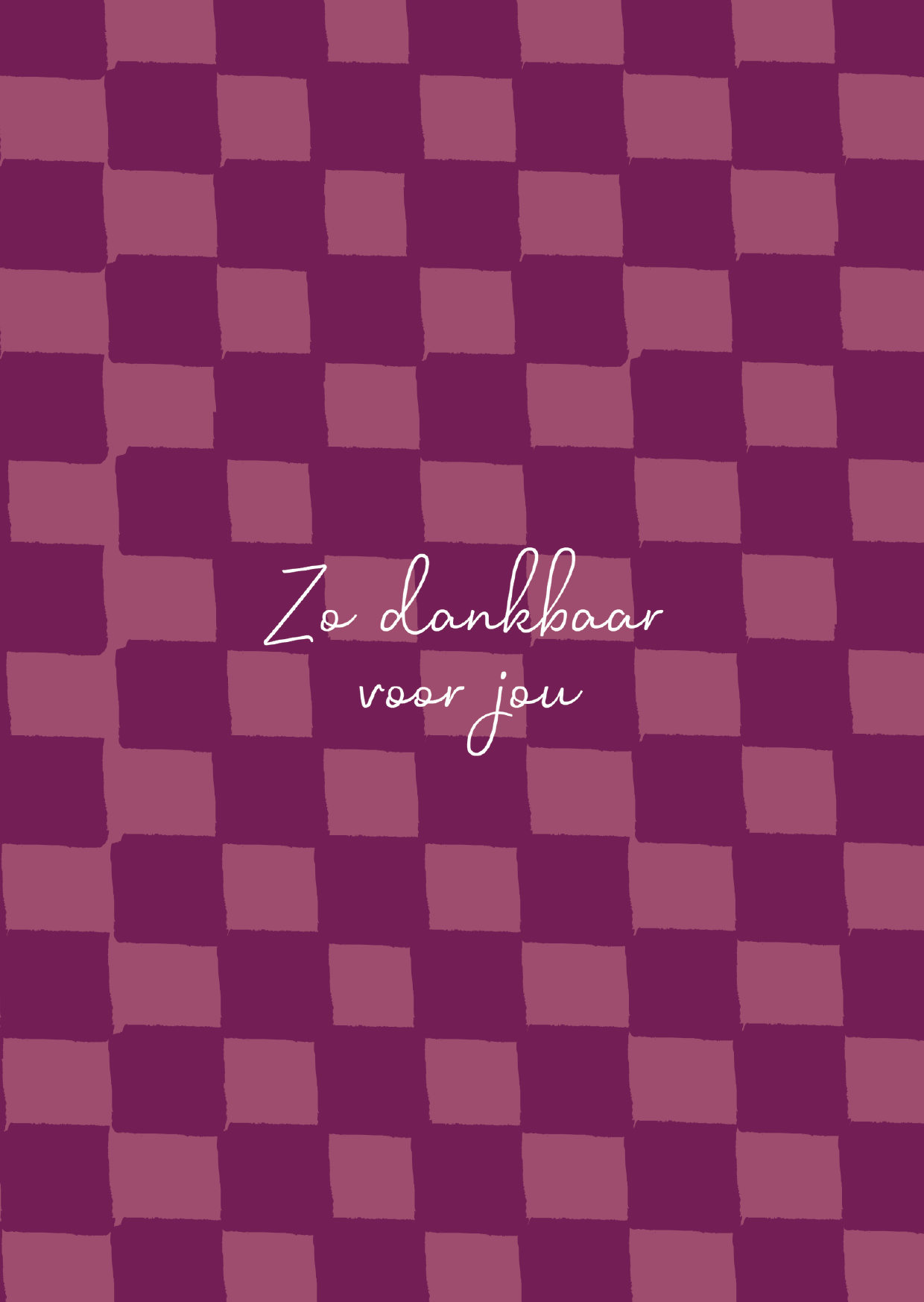 Kaart - Zo Dankbaar Voor Jou