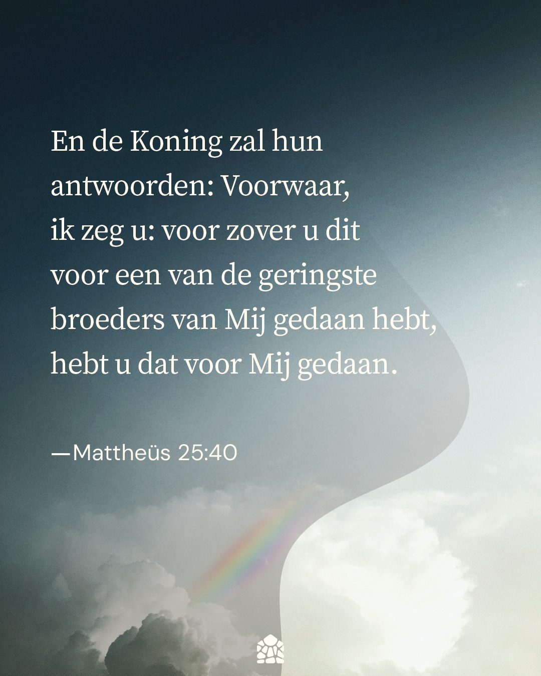 Mattheüs 25:40