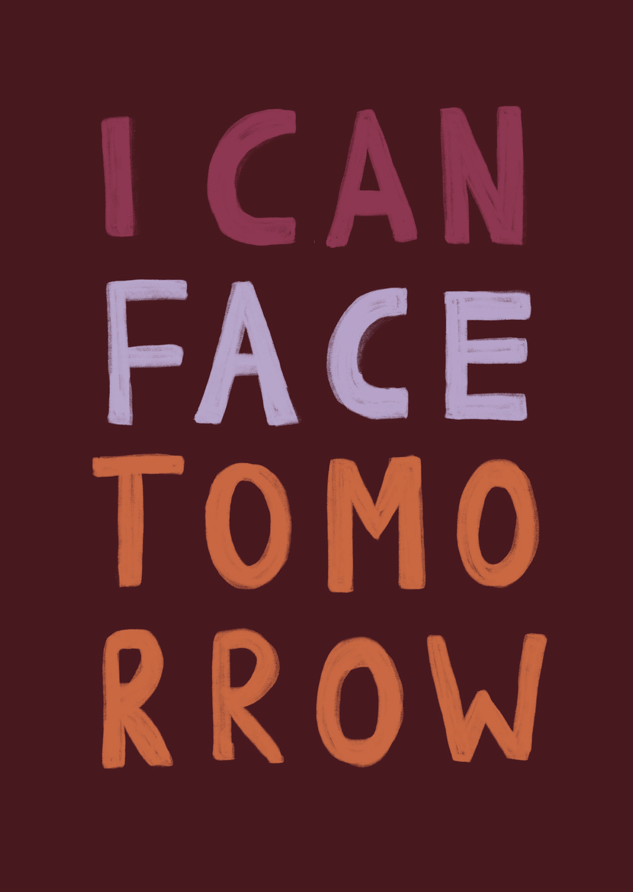 Paaskaart - I Can Face Tomorrow