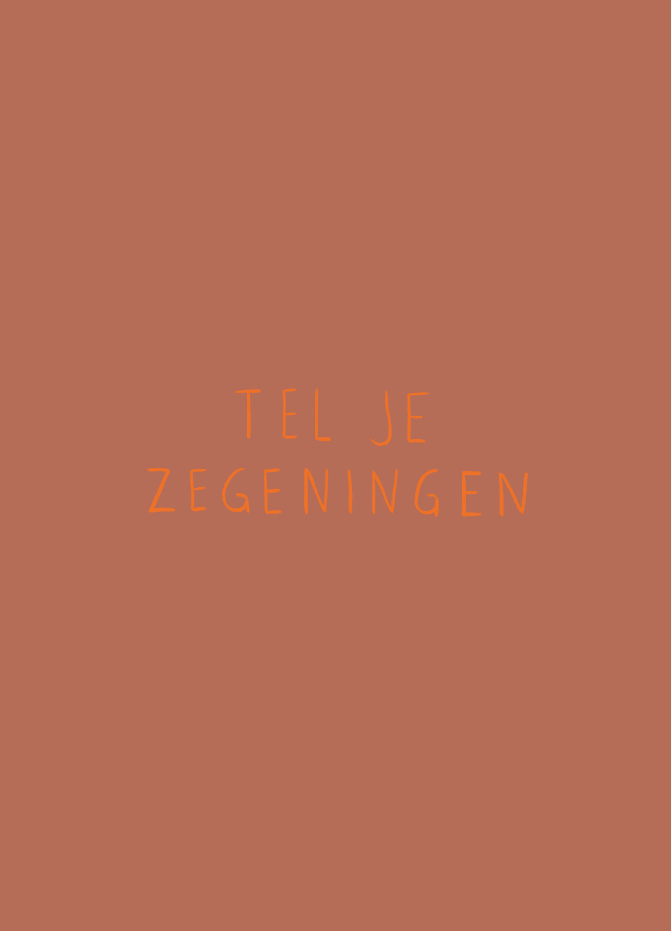 Poster - Tel Je Zegeningen