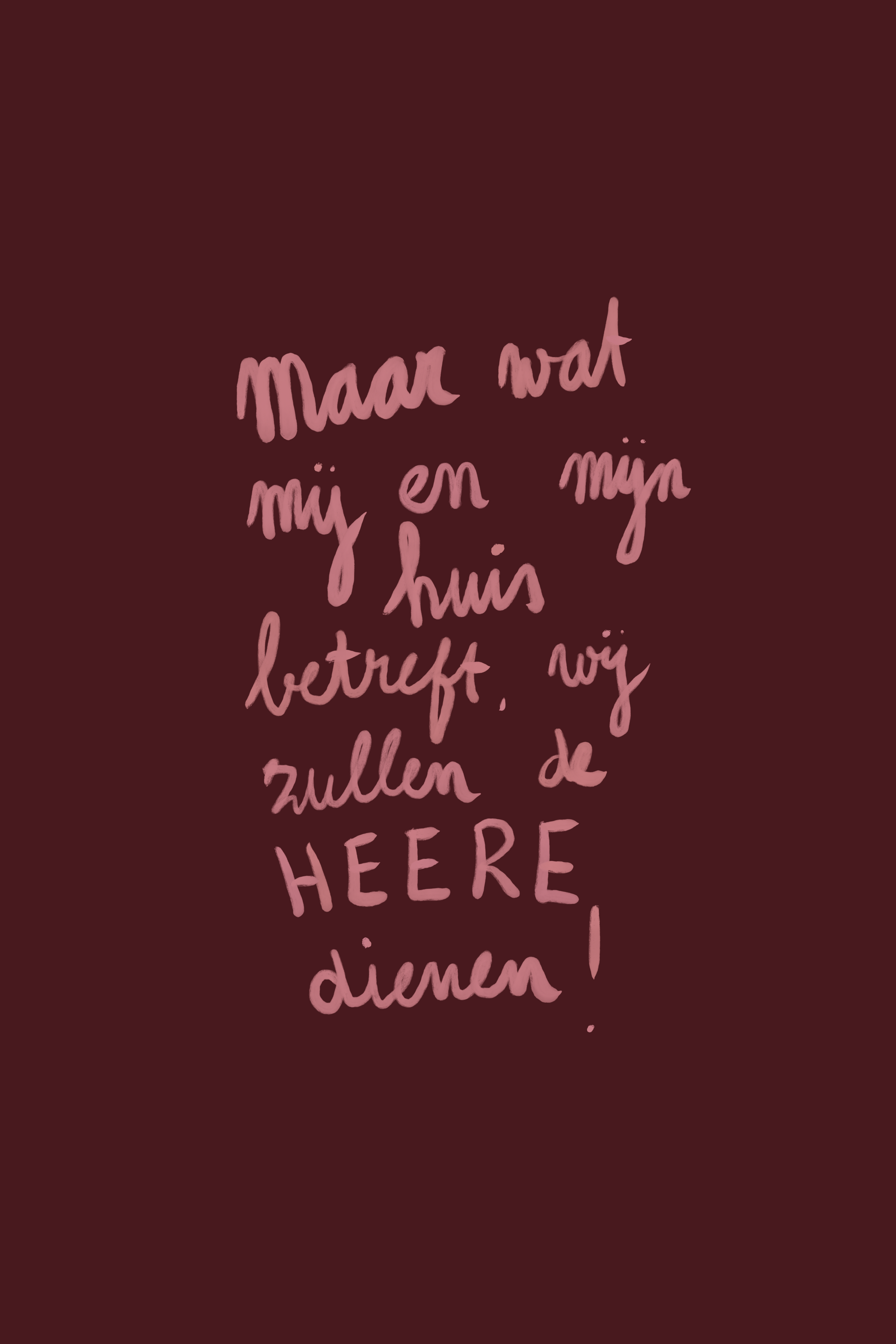 Poster - Wij Zullen de Heere Dienen!