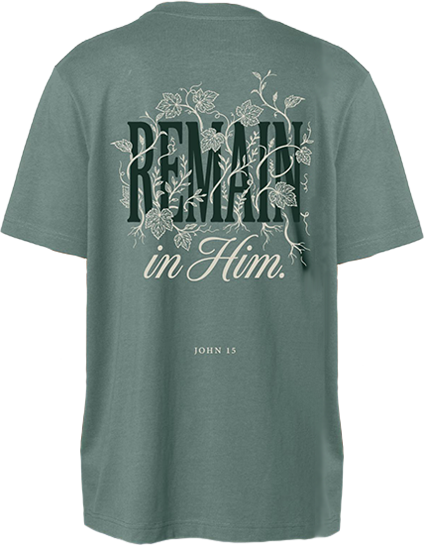 T-Shirt - Johannes 15 - Remain In Him