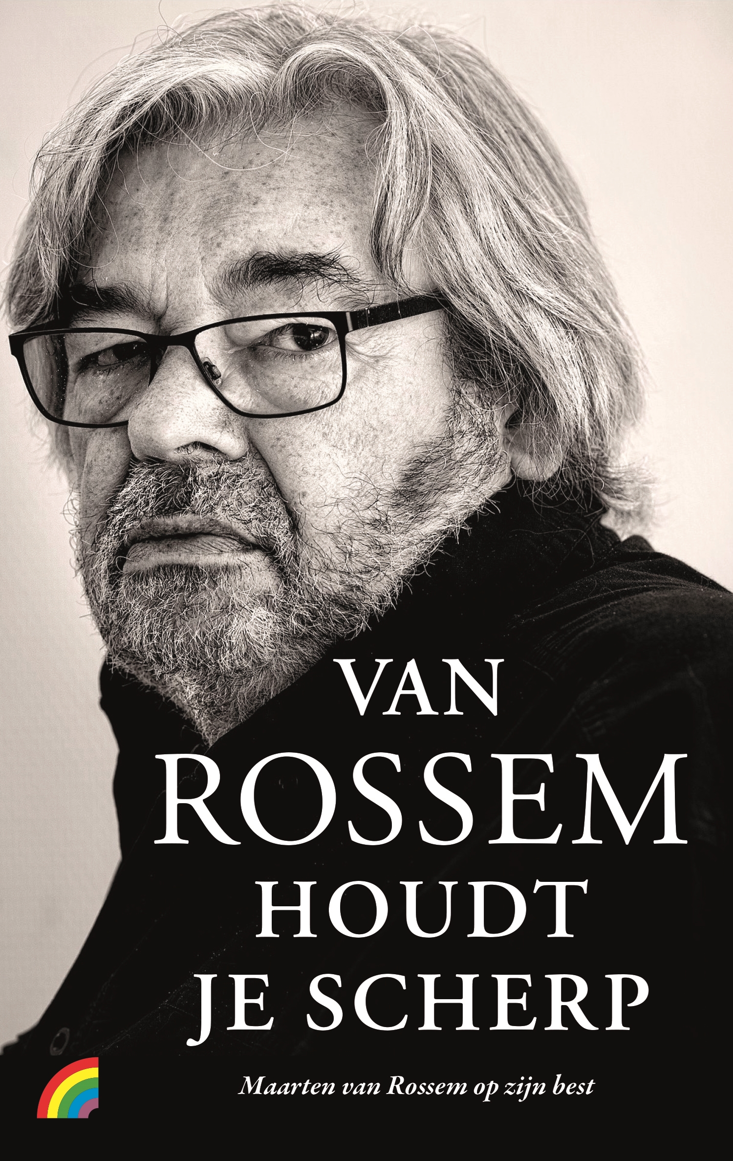 Van Rossem Houdt Je Scherp