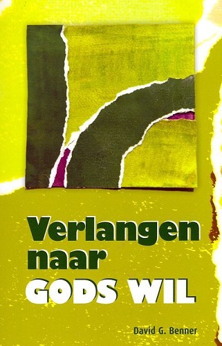 Verlangen naar Gods Wil