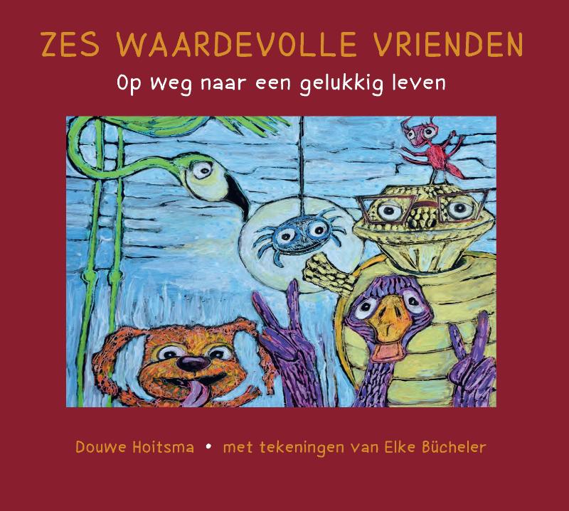 Zes Waardevolle Vrienden