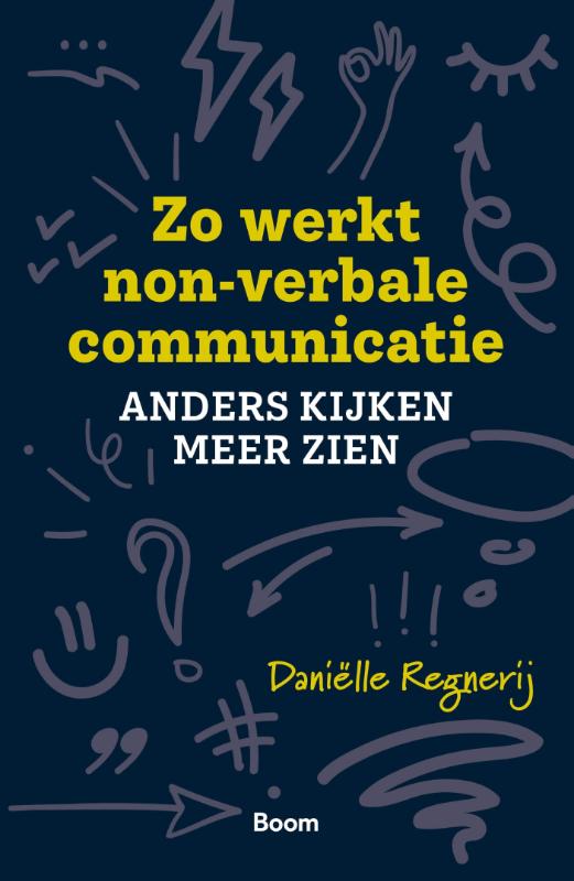 Zo Werkt Non-Verbale Communicatie
