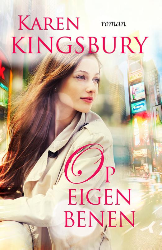 Bailey Flanigan op Eigen Benen Karen Kingsbury Boeken